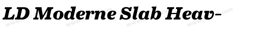LD Moderne Slab Heav字体转换